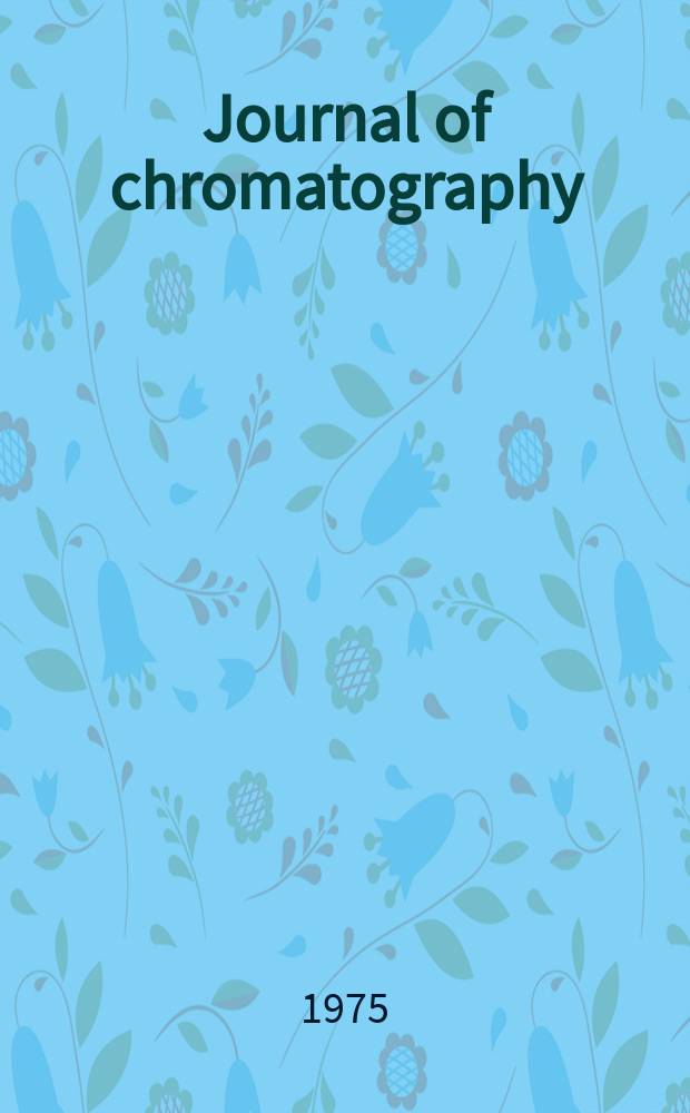 Journal of chromatography : Intern. journal on chromatography, electrophoresis and related methods. Vol.105, №2
