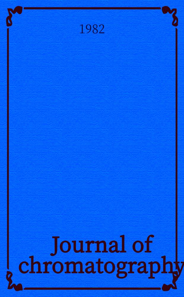 Journal of chromatography : Intern. journal on chromatography, electrophoresis and related methods. Vol.238, №1