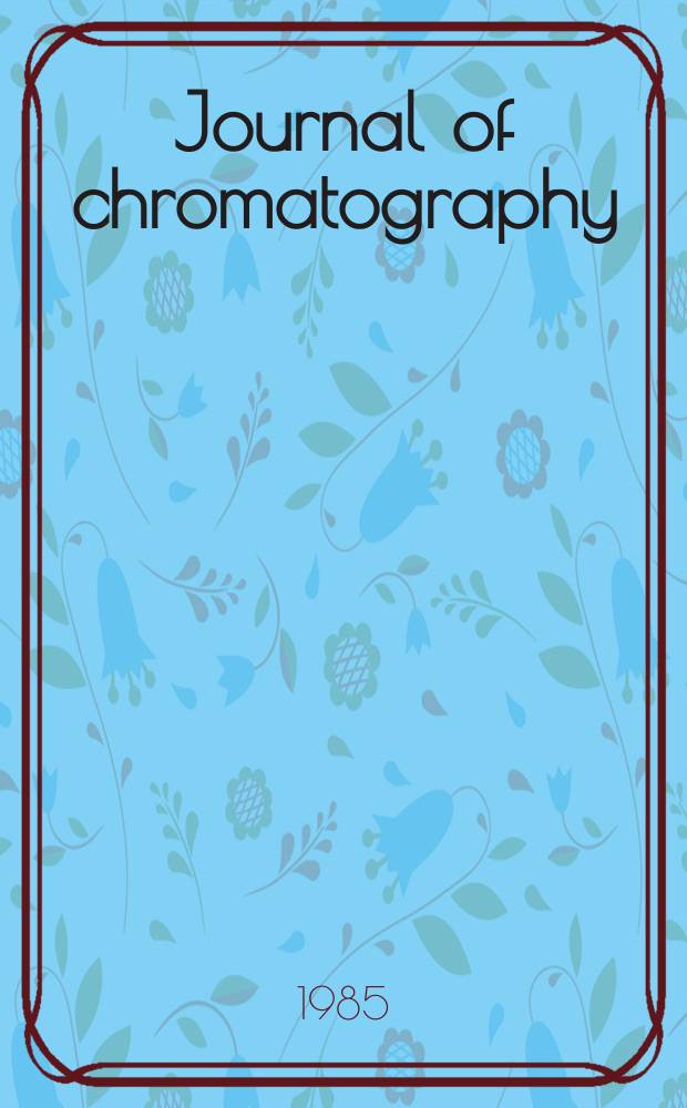 Journal of chromatography : Intern. journal on chromatography, electrophoresis and related methods. Vol.324, №1