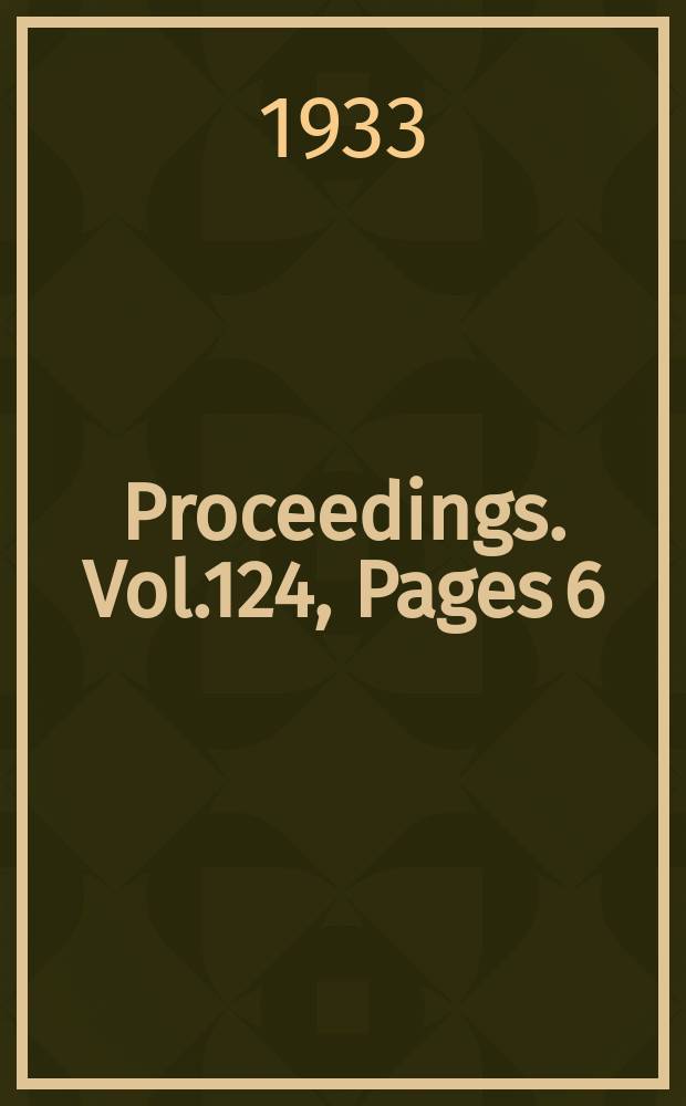 Proceedings. Vol.124, Pages 6