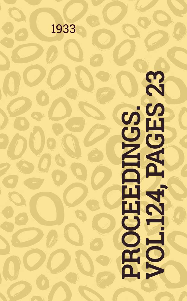 Proceedings. Vol.124, Pages 23
