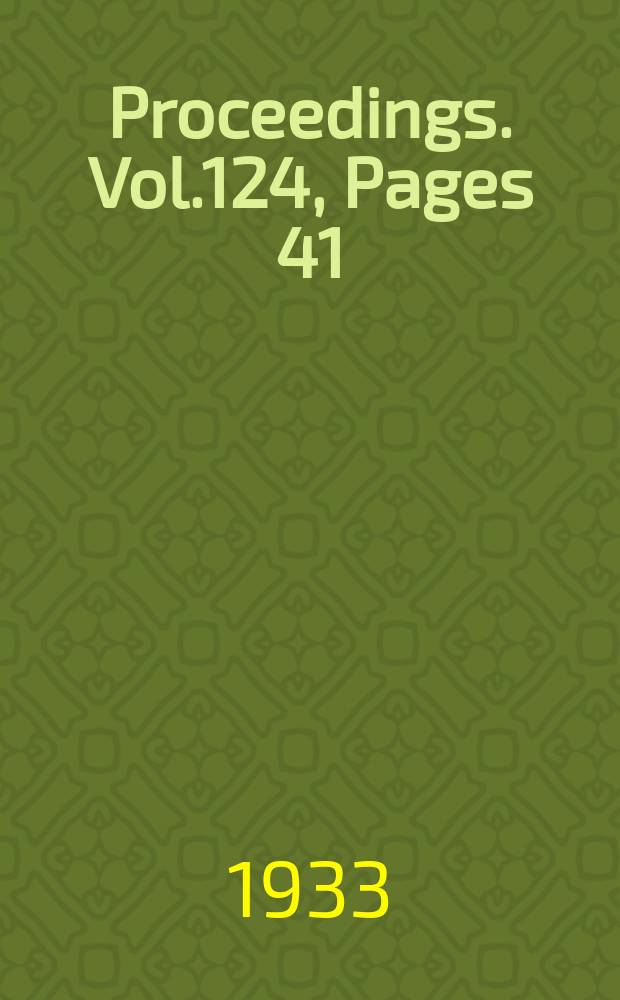 Proceedings. Vol.124, Pages 41