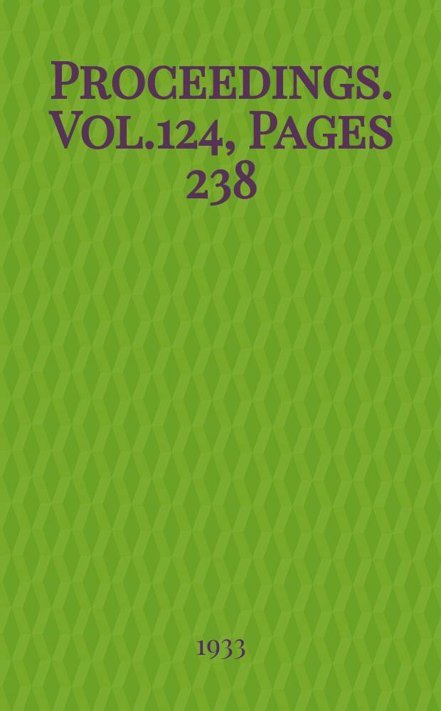 Proceedings. Vol.124, Pages 238