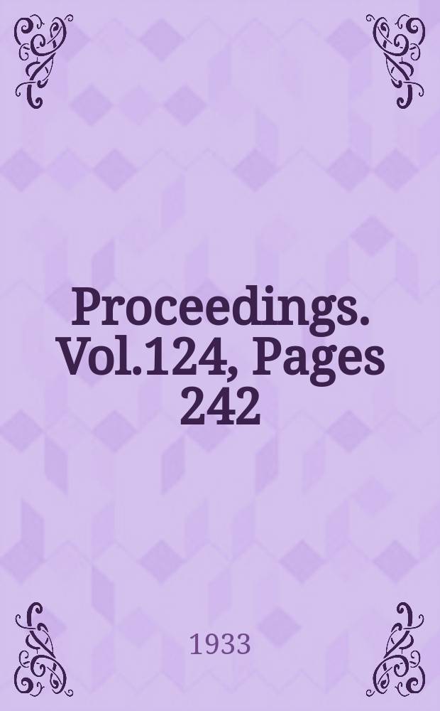 Proceedings. Vol.124, Pages 242