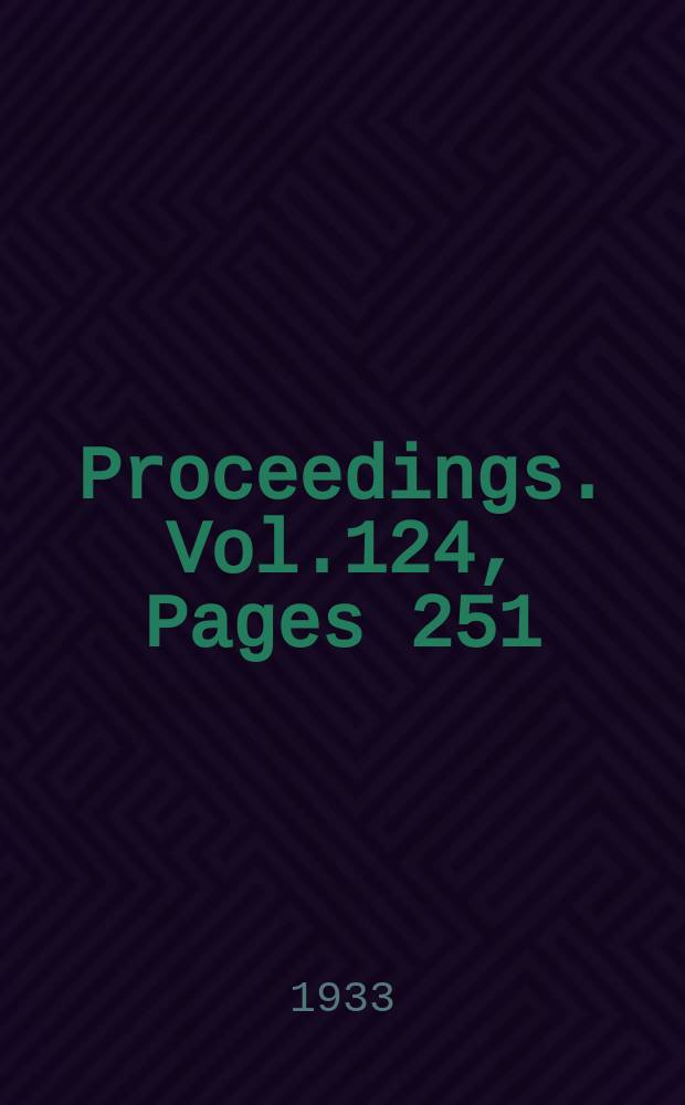Proceedings. Vol.124, Pages 251