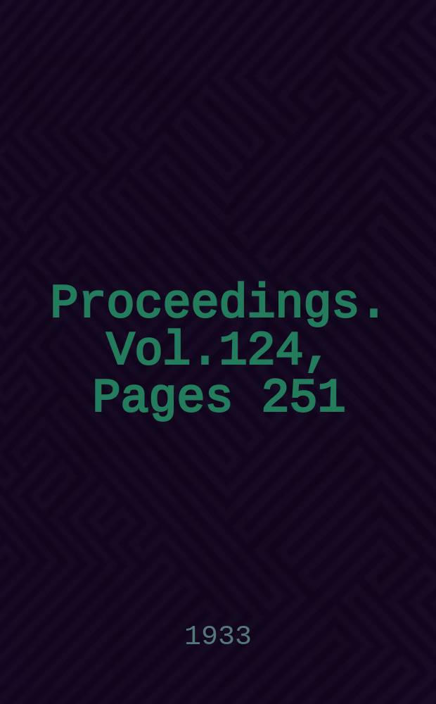 Proceedings. Vol.124, Pages 251