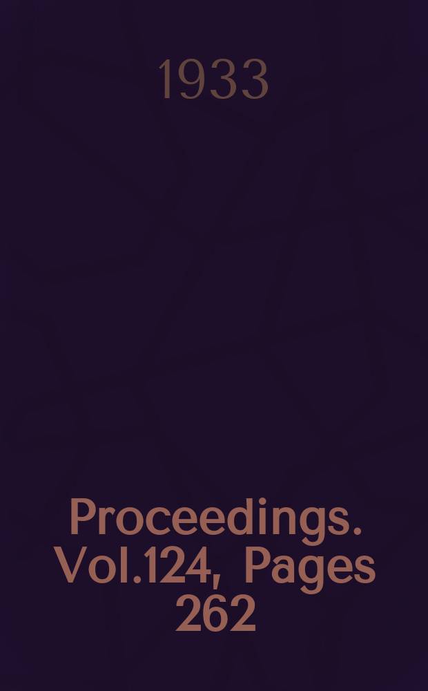 Proceedings. Vol.124, Pages 262