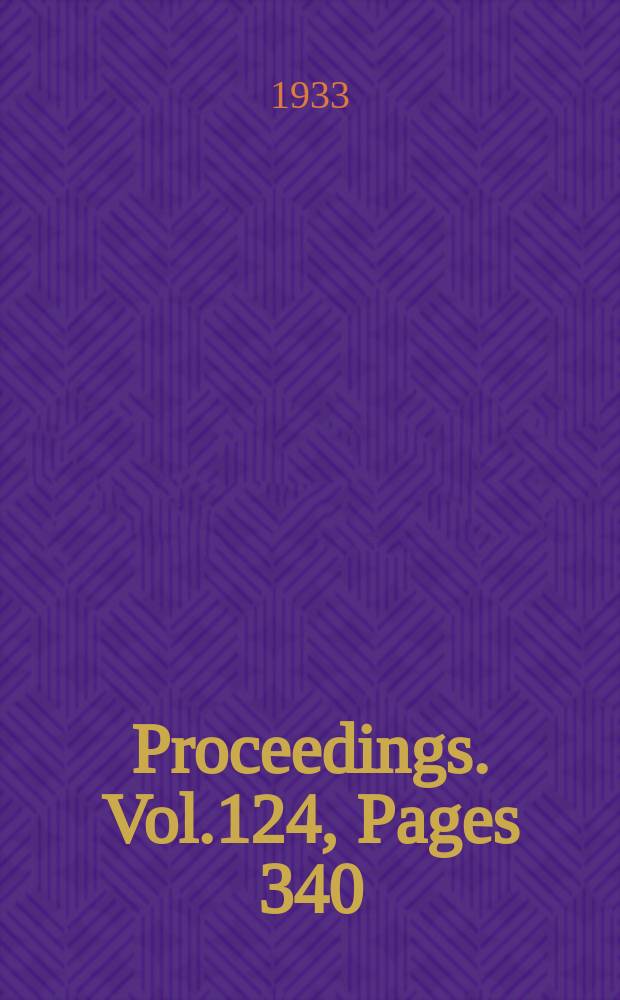 Proceedings. Vol.124, Pages 340