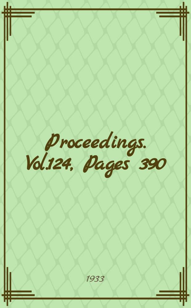 Proceedings. Vol.124, Pages 390