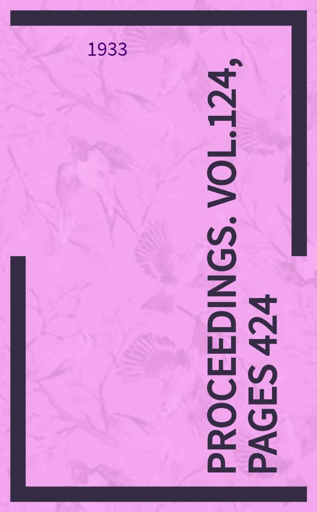 Proceedings. Vol.124, Pages 424