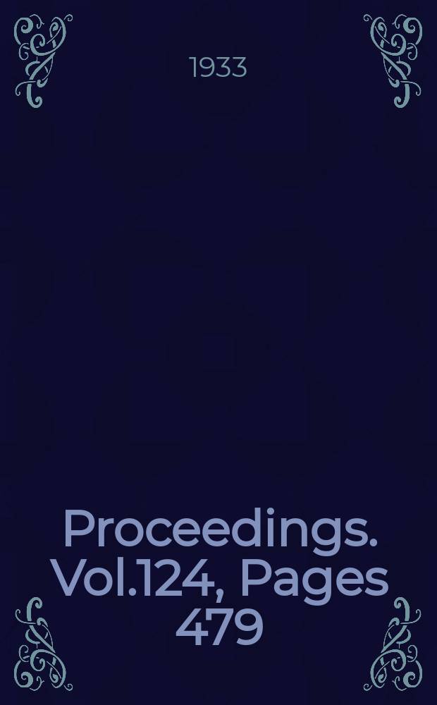 Proceedings. Vol.124, Pages 479