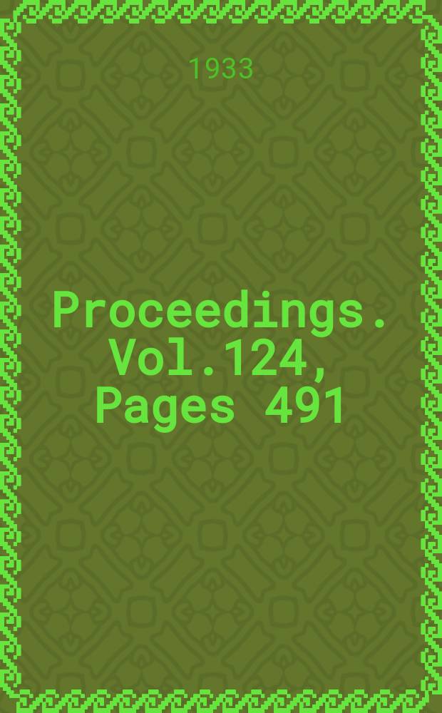 Proceedings. Vol.124, Pages 491