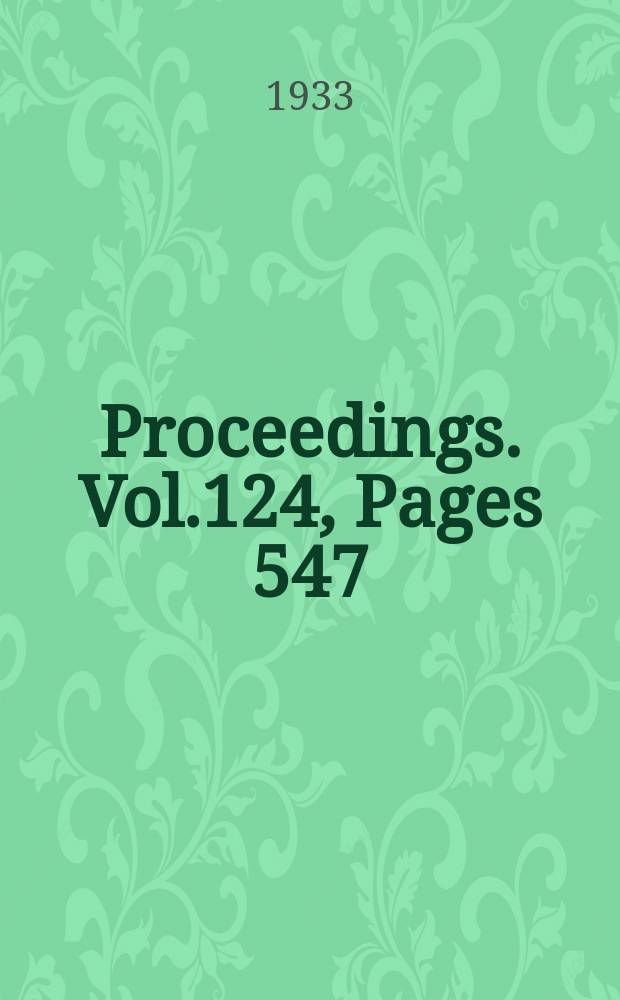 Proceedings. Vol.124, Pages 547