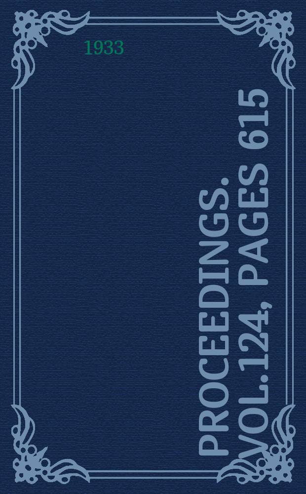 Proceedings. Vol.124, Pages 615