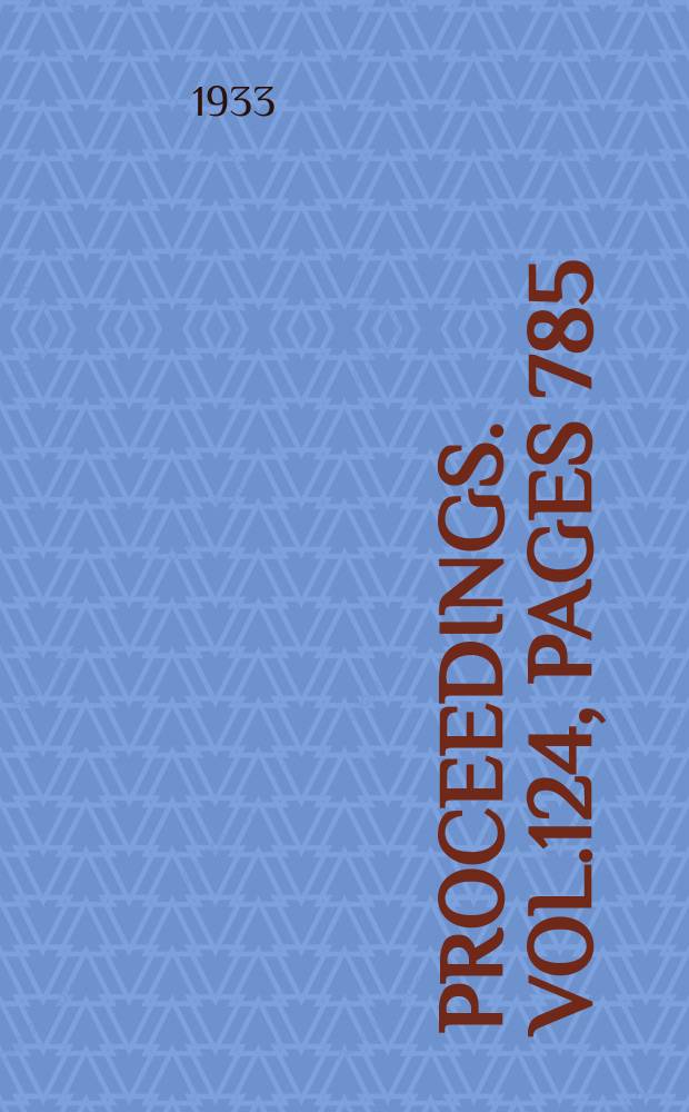 Proceedings. Vol.124, Pages 785