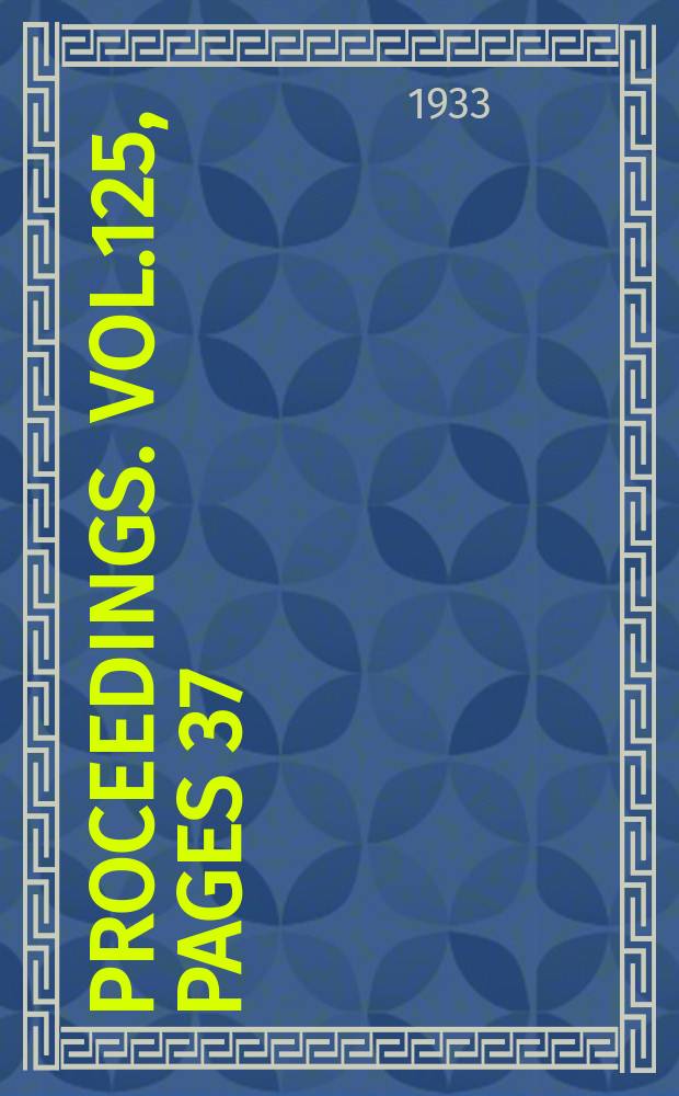 Proceedings. Vol.125, Pages 37