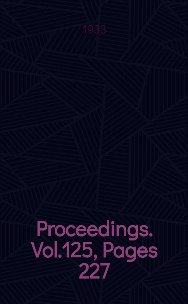 Proceedings. Vol.125, Pages 227