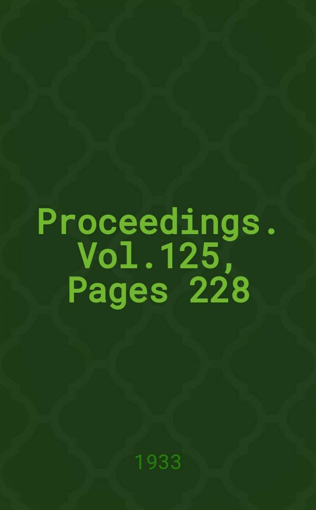 Proceedings. Vol.125, Pages 228