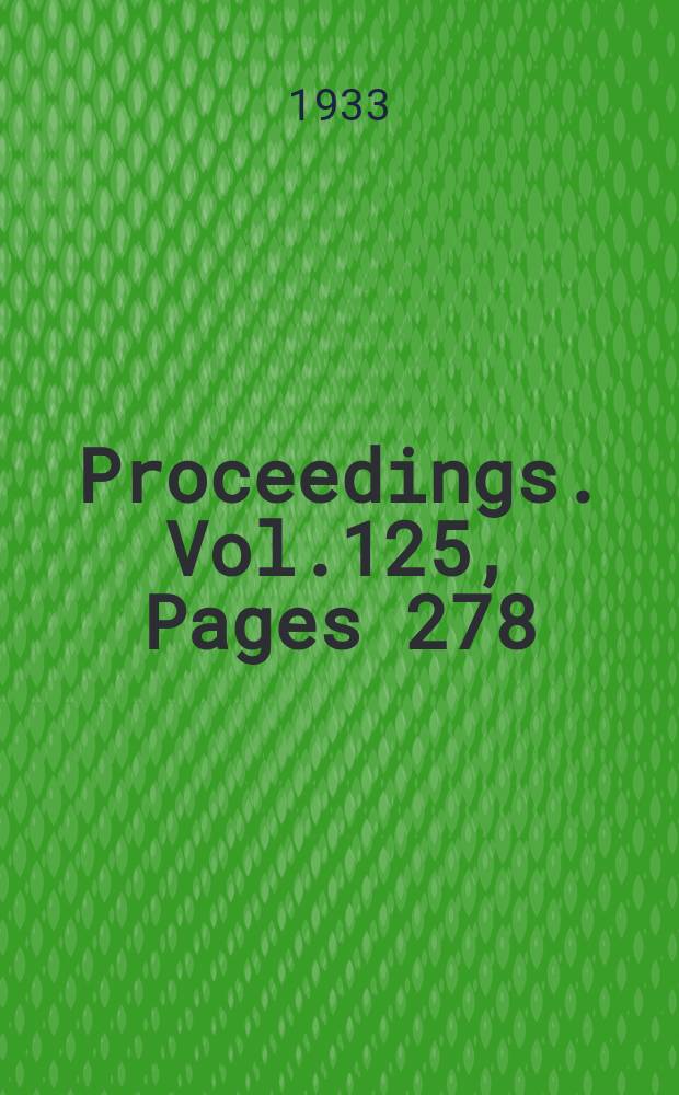Proceedings. Vol.125, Pages 278