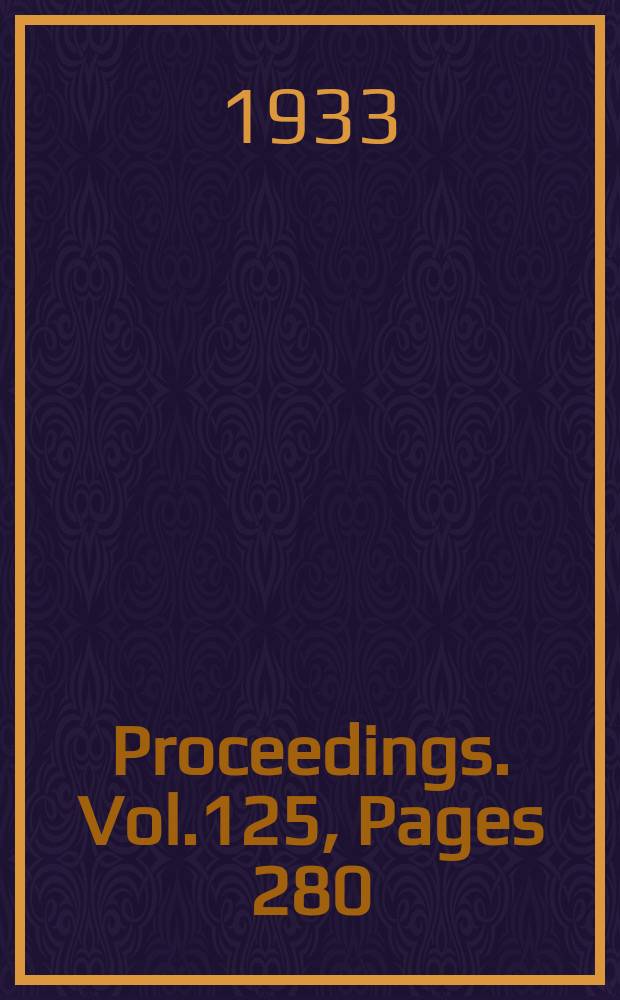 Proceedings. Vol.125, Pages 280