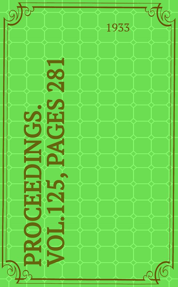 Proceedings. Vol.125, Pages 281