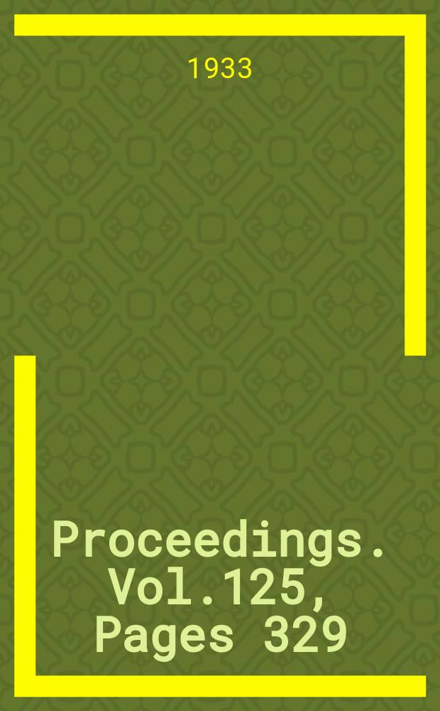 Proceedings. Vol.125, Pages 329