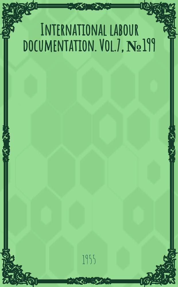 International labour documentation. Vol.7, №199