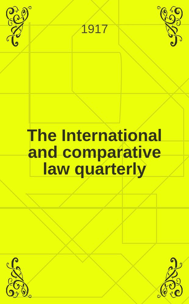 The International and comparative law quarterly : The journal of the Society of comparative legislation. N.S. Vol.17, P.2