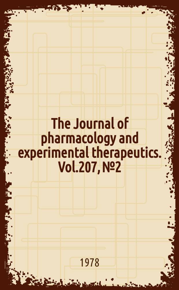 The Journal of pharmacology and experimental therapeutics. Vol.207, №2