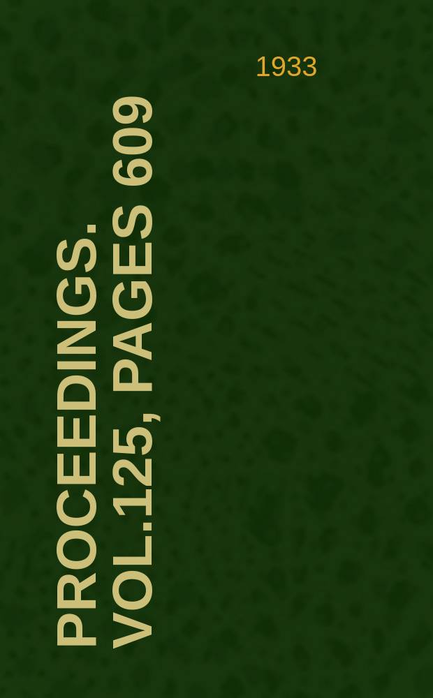 Proceedings. Vol.125, Pages 609
