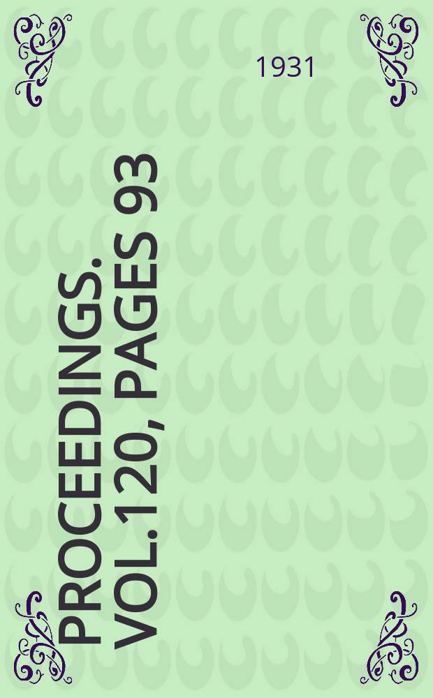 Proceedings. Vol.120, Pages 93