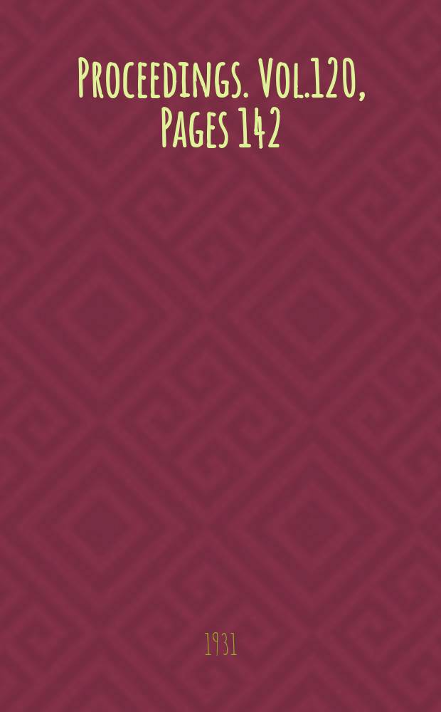 Proceedings. Vol.120, Pages 142