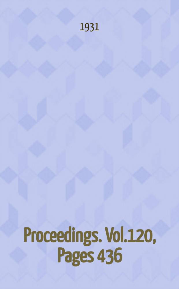 Proceedings. Vol.120, Pages 436