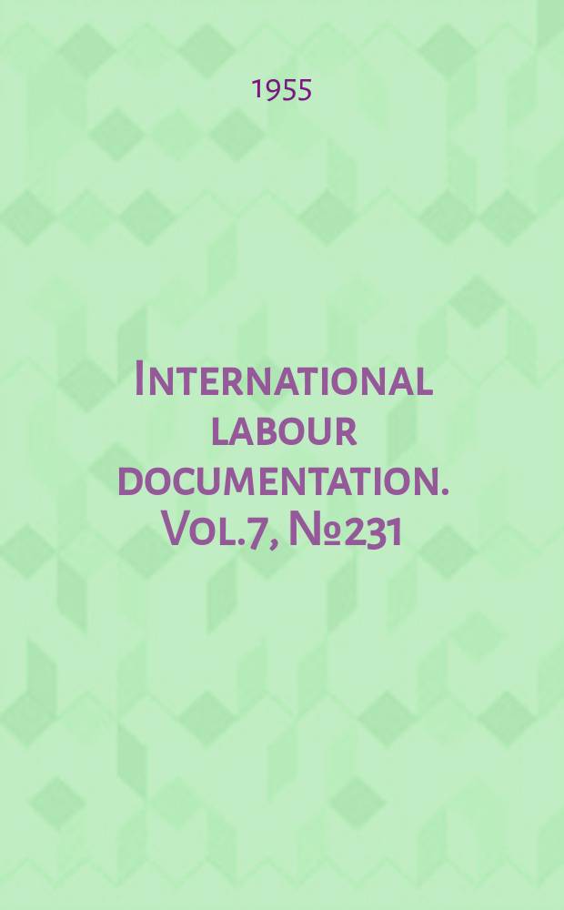 International labour documentation. Vol.7, №231