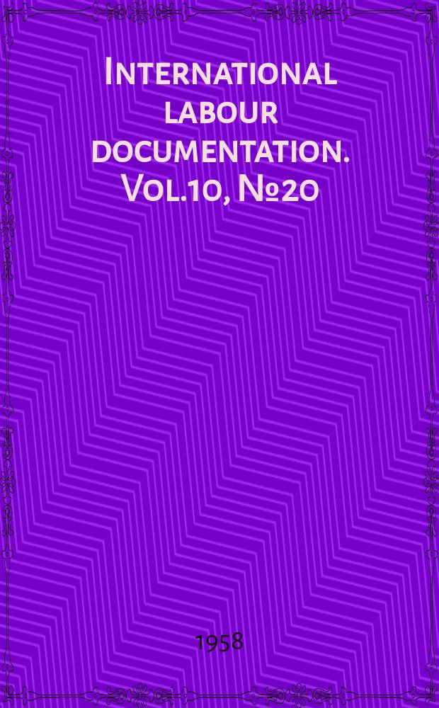 International labour documentation. Vol.10, №20