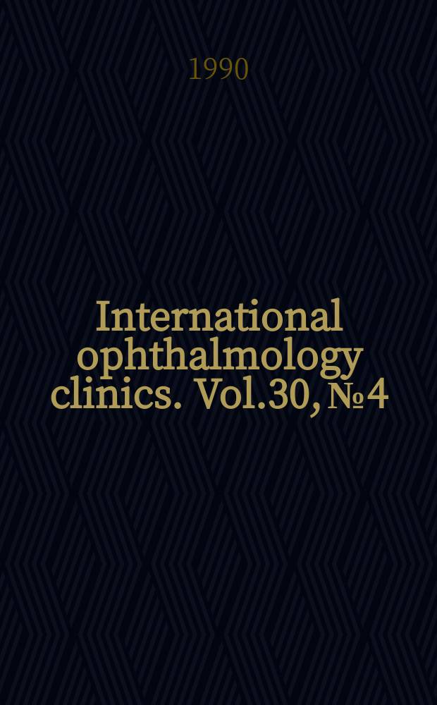 International ophthalmology clinics. Vol.30, №4