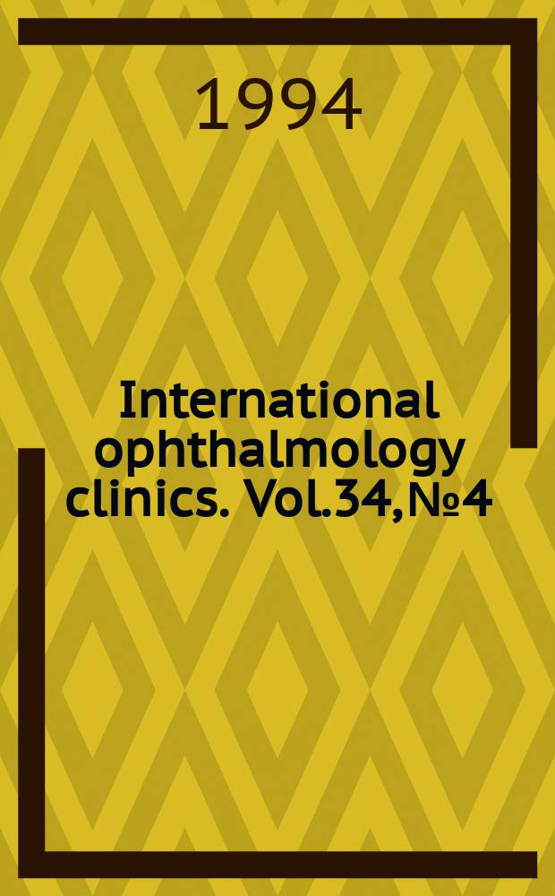 International ophthalmology clinics. Vol.34, №4