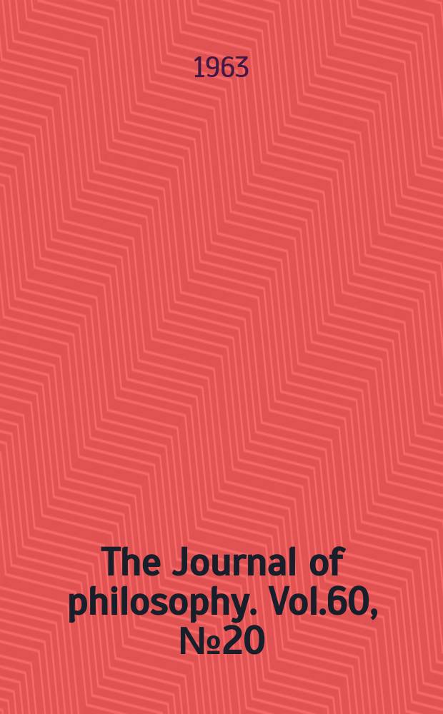 The Journal of philosophy. Vol.60, №20