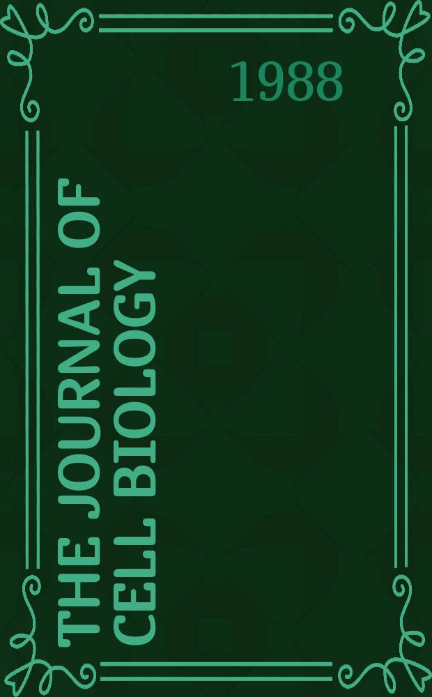 The Journal of cell biology : Formerly the Journal of biophysical and biochemical cytology. Vol.106, №5