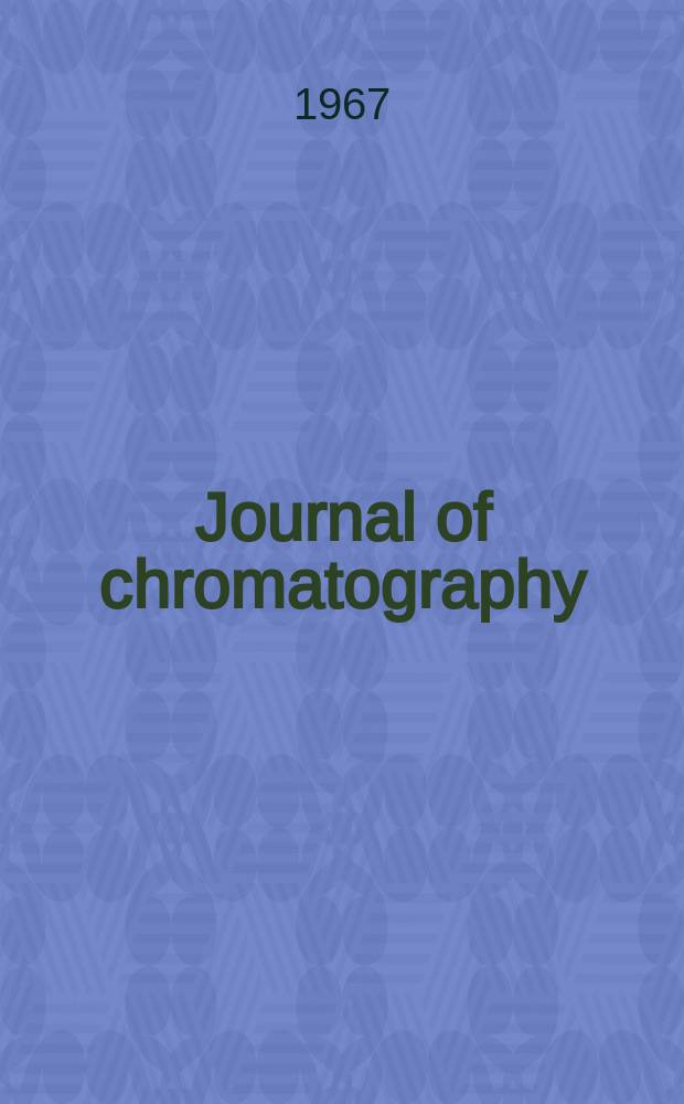 Journal of chromatography : Intern. journal on chromatography, electrophoresis and related methods. Vol.31, №1