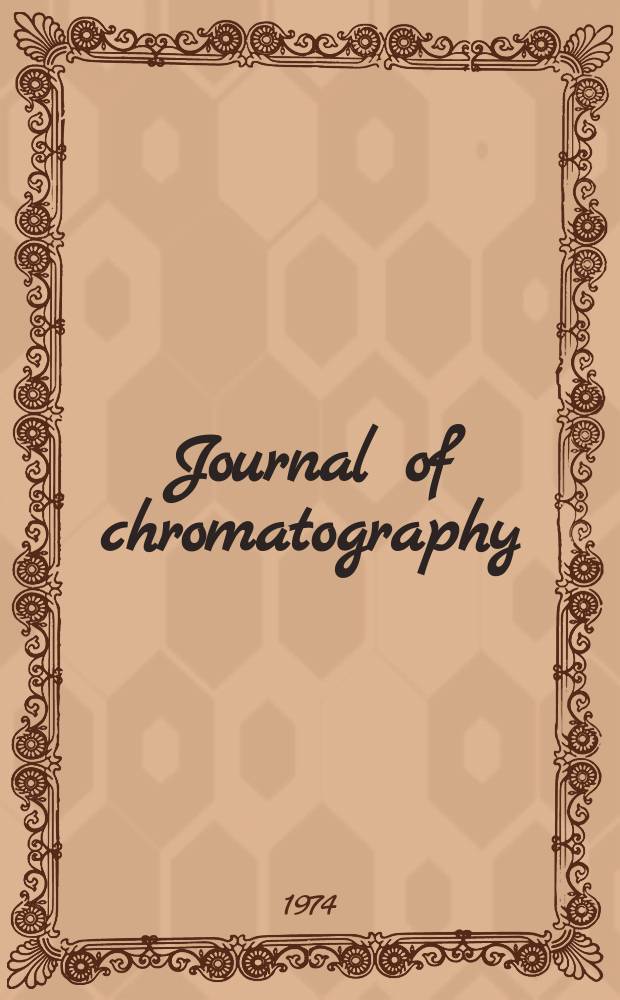 Journal of chromatography : Intern. journal on chromatography, electrophoresis and related methods. Vol.101, №2