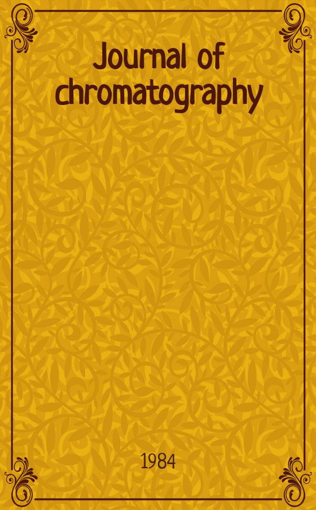 Journal of chromatography : Intern. journal on chromatography, electrophoresis and related methods. Vol.312