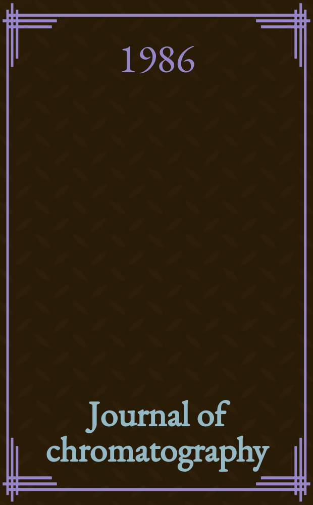 Journal of chromatography : Intern. journal on chromatography, electrophoresis and related methods. Vol.368, №1