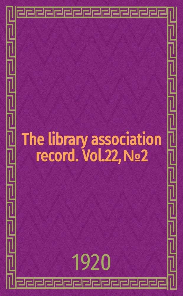 The library association record. Vol.22, №2