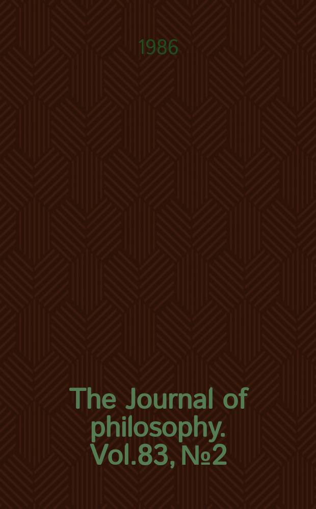 The Journal of philosophy. Vol.83, №2