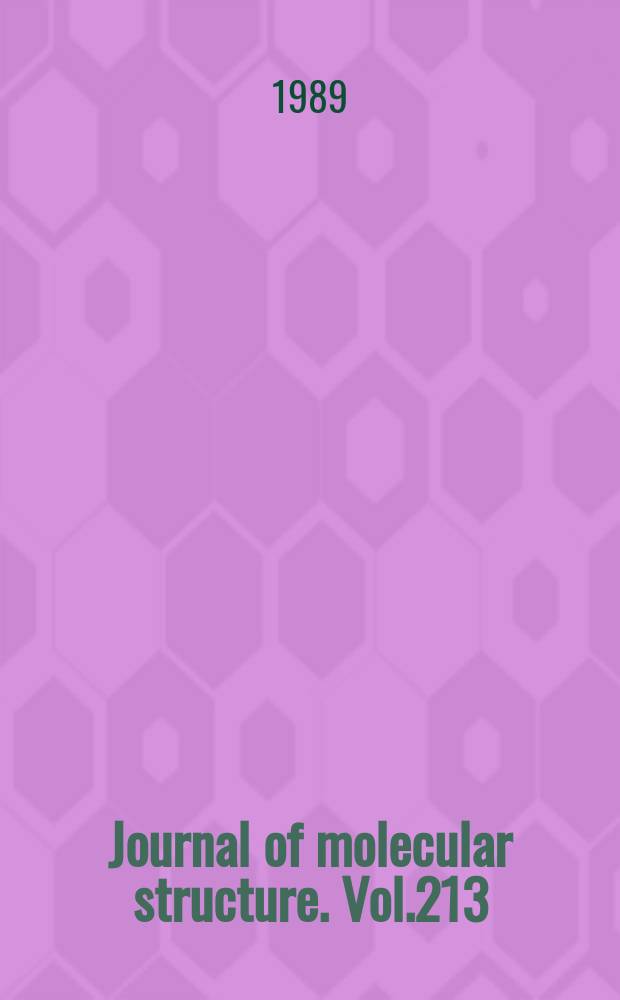 Journal of molecular structure. Vol.213