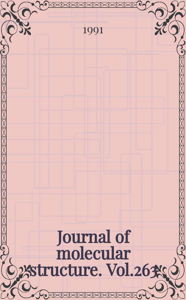 Journal of molecular structure. Vol.263