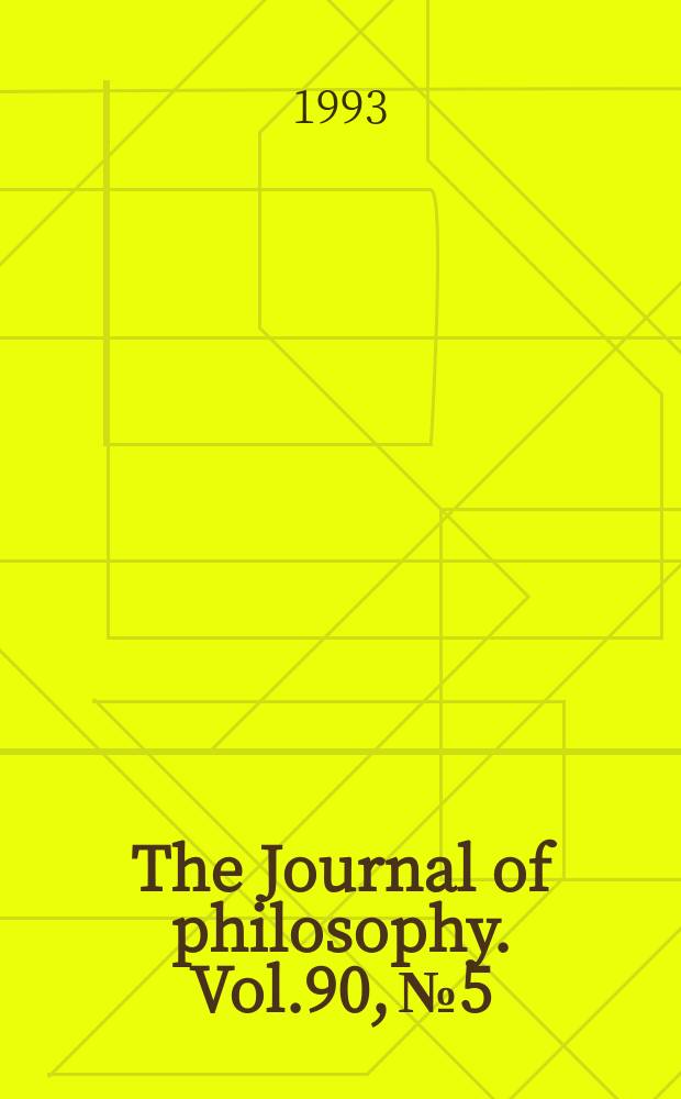 The Journal of philosophy. Vol.90, №5
