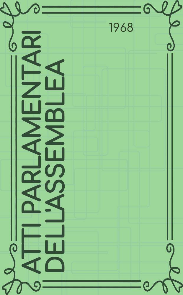 Atti parlamentari dell'Assemblea : Anno 1963-. Vol.41, (788-805)