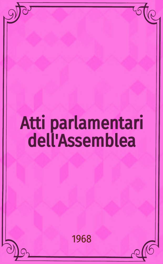 Atti parlamentari dell'Assemblea : Anno 1963-. Vol.42, (806-824)